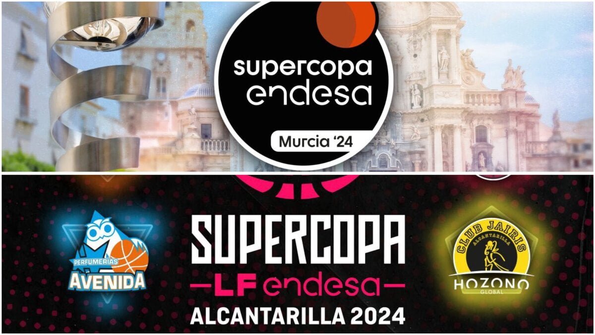 Supercopa Liga Femenina Endesa y Liga Endesa Murcia