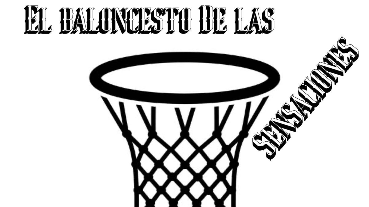 El baloncesto de las sensaciones, basket, música & Otras paranoias