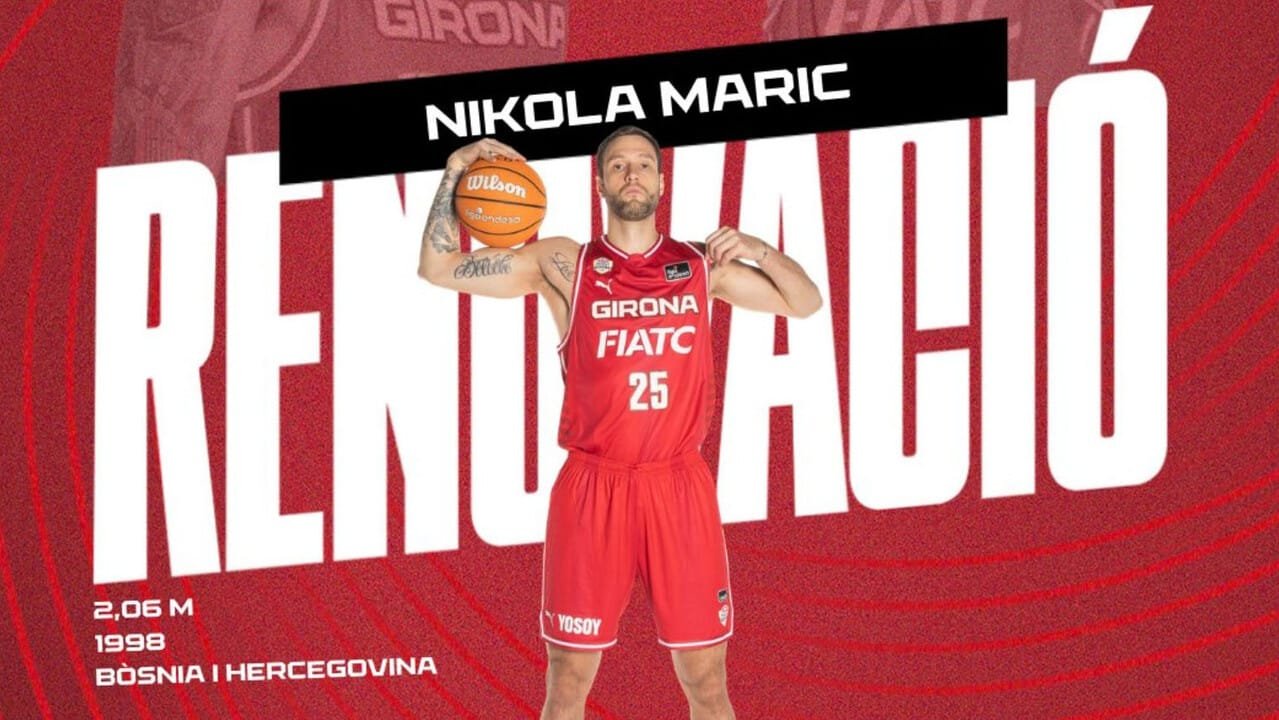 Basquet Girona renueva al bosnio Nikola Maric hasta 2028
